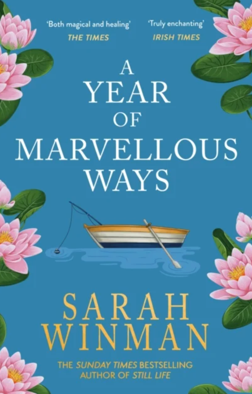 Book Club June | A Year of Marvellous Ways by Sarah Winman, a Cornish literary fiction novel. The cover shows a small rowboat on blue water with pink lilies, plus reviews and the author’s name in bold yellow and white text. Event brand.